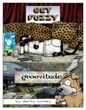 Image of Groovitude by Darby Conley