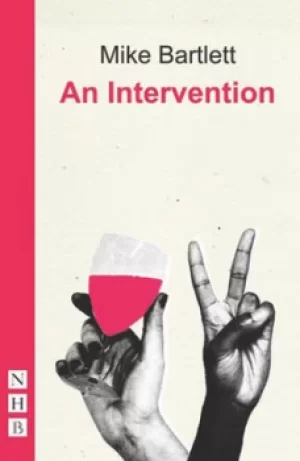 Image of An intervention by Mike Bartlett