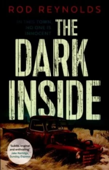 Image of The Dark inside by Rod Reynolds Paperback