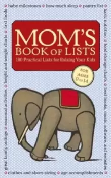 Image of Mom's Book of Lists : 100 Practical Lists for Raising Your Kids