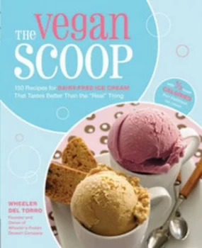 Image of The Vegan Scoop by Wheeler Del Torro Book