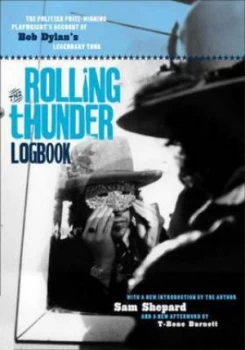 Image of The Rolling Thunder Logbook by Sam Shepard and Ken Regan Book