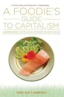 Image of A Foodie's Guide to Capitalism