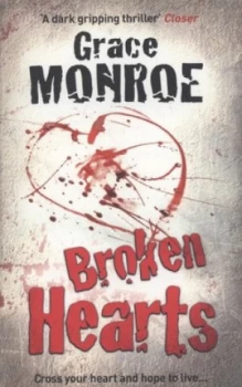 Image of Broken Hearts by Grace Monroe Paperback