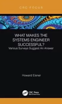 Image of What Makes the Systems Engineer Successful? Various Surveys Suggest An Answer