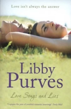 Image of Love Songs and Lies by Libby Purves Paperback