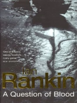Image of A Question of Blood by Ian Rankin Hardback