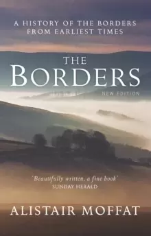 Image of The Borders : A History of the Borders from Earliest Times