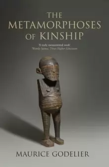 Image of The Metamorphoses of Kinship