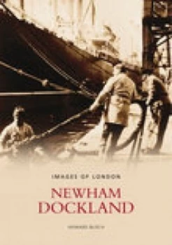 Image of Newham Dockland by Howard Bloch Paperback