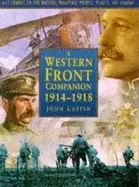 Image of western front companion 1914 1918 a z source to the battles weapons people