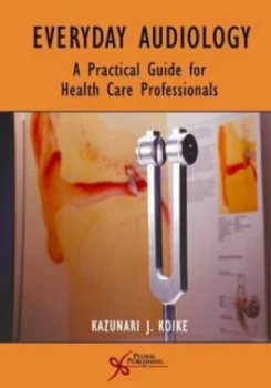 Image of Everyday Audiology by Kazunari Koike Paperback