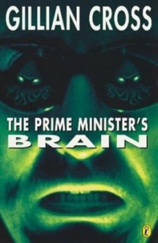 Image of The Prime Ministers Brain by Gillian Cross and Sally Burgess Paperback