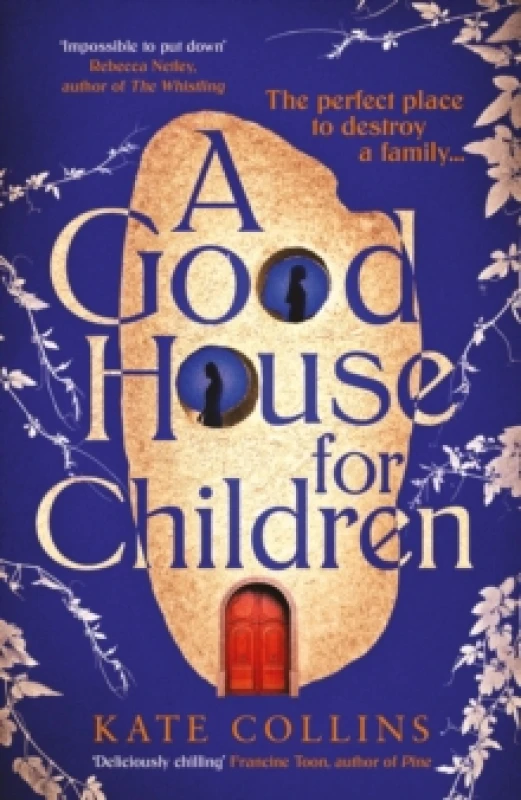Image of A Good House for Children : Longlisted for the Authors' Club Best First Novel Award Paperback / softback