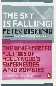 Image of The sky is falling by Peter Biskind