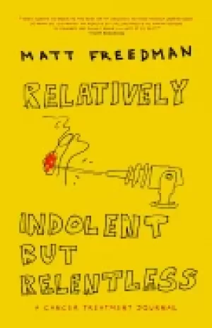 Image of relatively indolent but relentless a cancer treatment journal