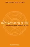 Image of transformation of evil and the subterranean spheres of the earth
