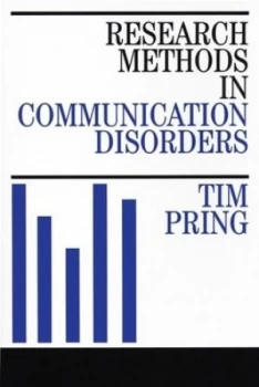 Image of Research Methods in Communication Disorders by Tim Pring Paperback