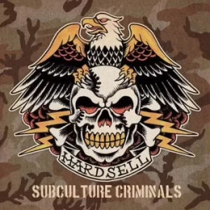Image of Subculture Criminals by Hardsell CD Album