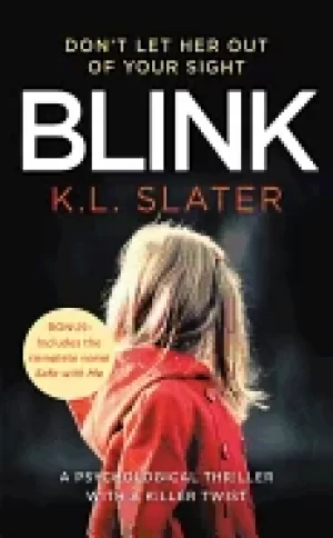 Image of blink includes the bonus novel safe with me