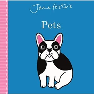 Image of Jane Foster's Pets Hardback 2019