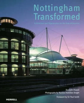 Image of Nottingham Transformed by Kenneth Powell Paperback