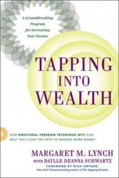 Image of Tapping into Wealth by Margaret M. Lynch Hardback