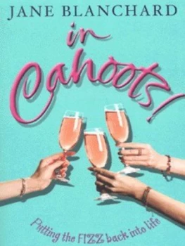 Image of In Cahoots by Jane Blanchard Paperback