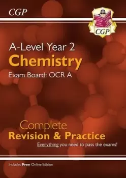 Image of New A-Level Chemistry OCR A Year 2 Complete Revision & Practice with Online Edition by CGP Books