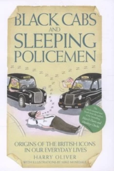 Image of Black Cabs and Sleeping Policemen by Harry Oliver Hardback