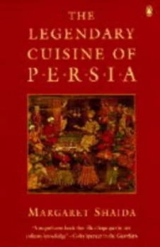 Image of The Legendary Cuisine of Persia by Margaret Shaida Book