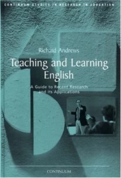 Image of Teaching and Learning English by Richard Andrews Paperback
