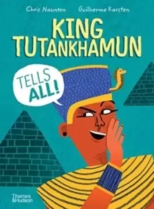 Image of King Tutankhamun Tells All!