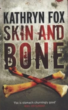 Image of Skin and Bone by Kathryn Fox Paperback