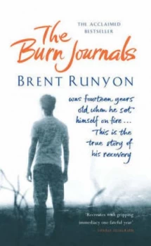 Image of The Burn Journals by Brent Runyon Hardback