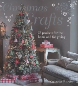 Image of Christmas Crafts by Catherine Woram Hardback