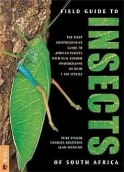 Image of Field Guide to Insects of South Africa by Mike Picker and Charles L Griffiths and Alan Weaving Paperback
