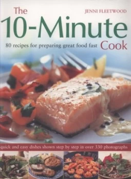 Image of The 10-Minute Cook by Jenni Fleetwood and Jenni Fleetwood Paperback