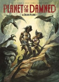 Image of Planet of the Damned and Death Planet by Pat Mills Paperback
