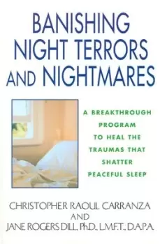 Image of Banishing night terrors and nightmares by Christopher Raoul Carranza