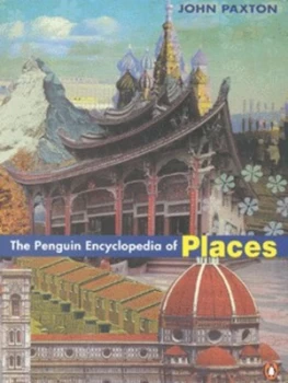 Image of The Penguin Encyclopedia of Places by John Paxton Paperback