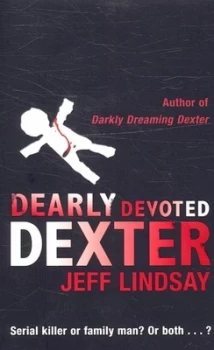 Image of Dearly Devoted Dexter by Jeff Lindsay Paperback