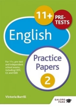 Image of 11+ English Practice Papers 2 by Victoria Burrill Book
