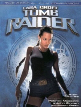 Image of Lara Croft Tomb Raider by Alan Jones and Patrick Massett and John Zinman and Simon West Paperback