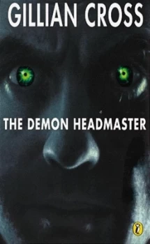 Image of The Demon Headmaster by Gillian Cross and Gary Rees Paperback