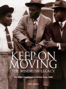 Image of Keep on Moving by Tony Sewell Paperback
