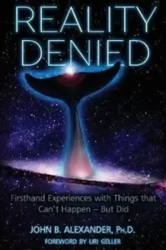 Image of Reality denied by John B Alexander