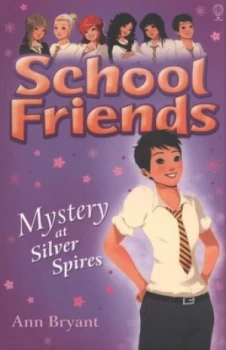 Image of Mystery at Silver Spires by Ann Bryant Book