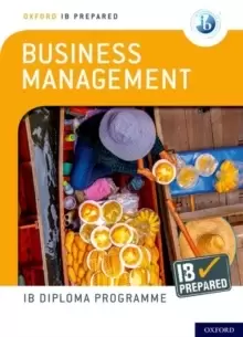 Image of Oxford IB Diploma Programme: IB Prepared: Business Management