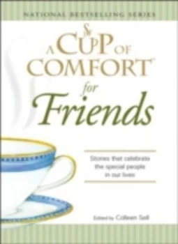 Image of A Cup of Comfort for Friends by Colleen Sell Paperback